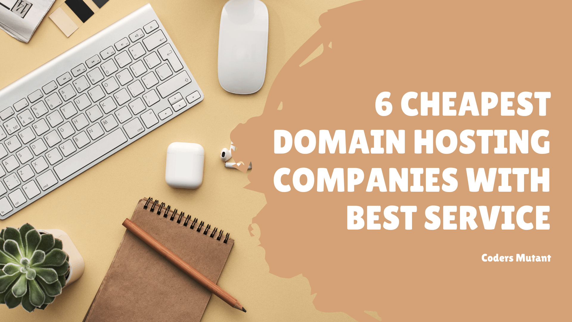 6 cheapest domain hosting companies with best service