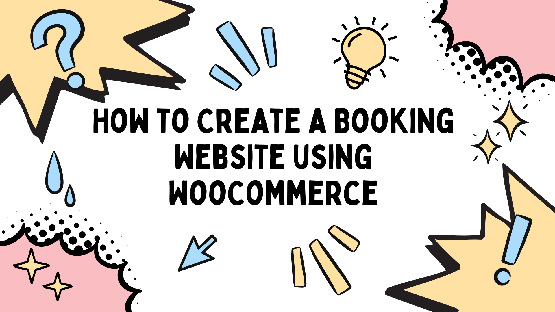 How to Create a Booking Website using WooCommerce